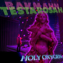 Holy Oxygen cover art