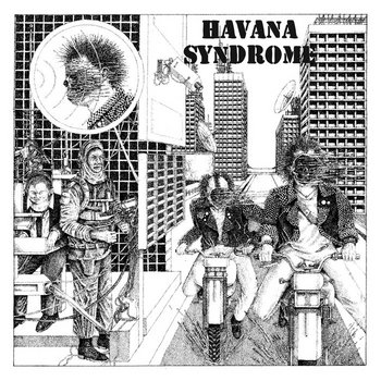 Havana Syndrome - S/T