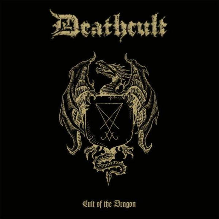 Cult of the Dragon | Deathcult