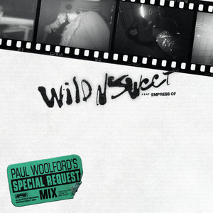 Wild n Sweet (Paul Woolford's Special Request Mix) [Extended]Jam City & Empress Of cover