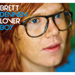 Brett Dennen — Loverboy