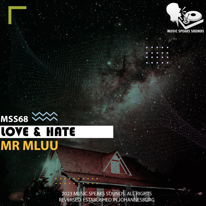 Love & Hate | Music Speaks Sounds