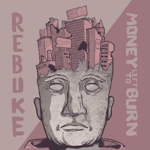 SplitRebuke, Money Left to Burn cover