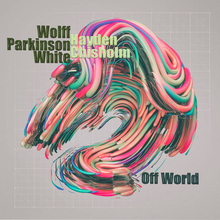 Album Art of Wolff Parkinson White & Jayden Chisholm - Off World