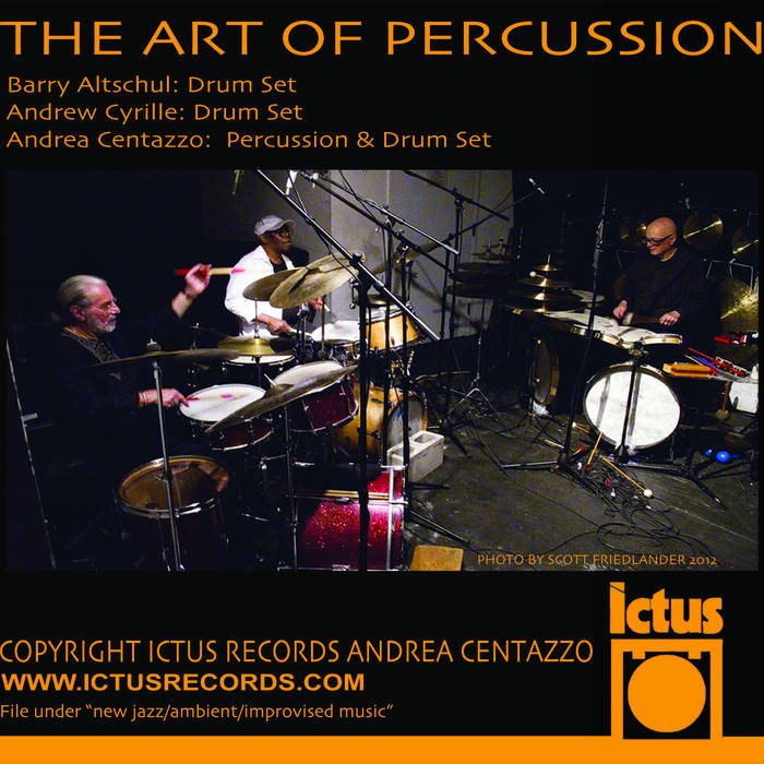 THE ART OF PERCUSSION | Barry Altschul, Andrea Cyrille