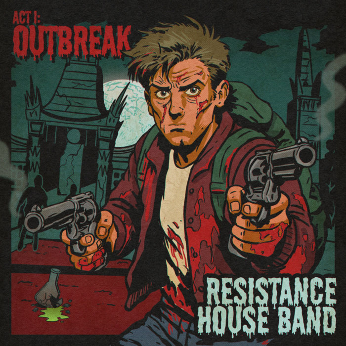 Pochette de Act I: Outbreak par Resistance House Band