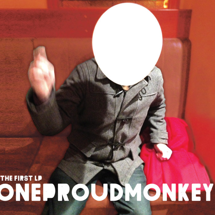 First Lp The First LP | One Proud Monkey