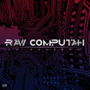 RAW COMPUTAH (HFR17091) Cover Art
