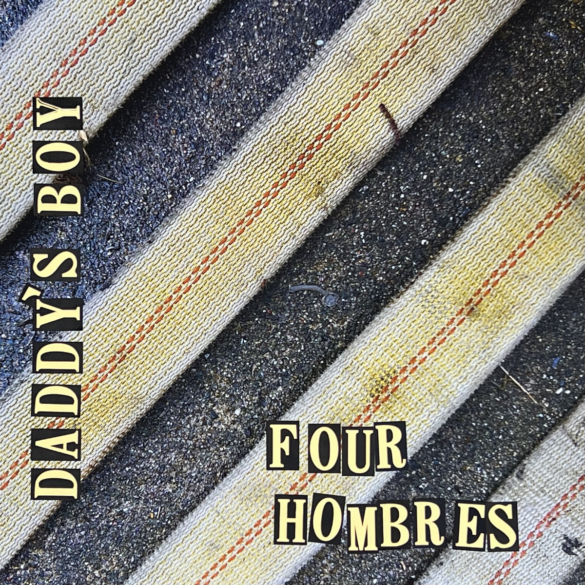 FOUR HOMBRES by daddy's boy