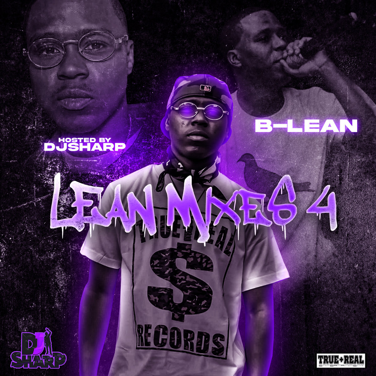 Lean Mixes 4 | B-Lean | True Plus Real Entertainment