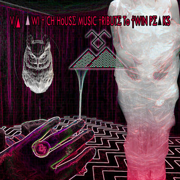 A Witch House Music tribute to Twin Peaks