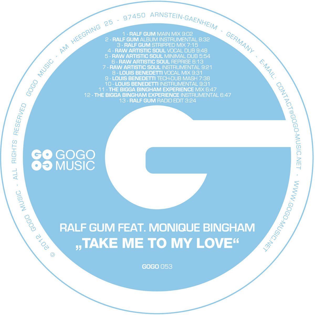 その他 Ralf GUM /Take Me To My Love,GOGO053 Take Me To My Love | Ralf GUM feat. Monique Bingham | Ralf GUM