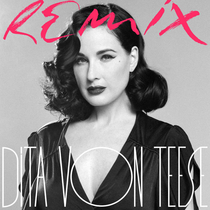Music | Dita Von Teese