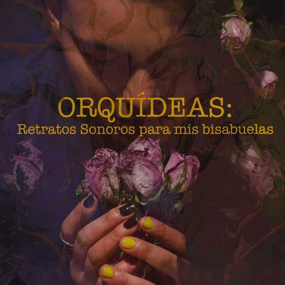 ORQUÍDEAS: Retratos Sonoros para mis Bisabuelas | Clau Arellano, image size:1200x1200
