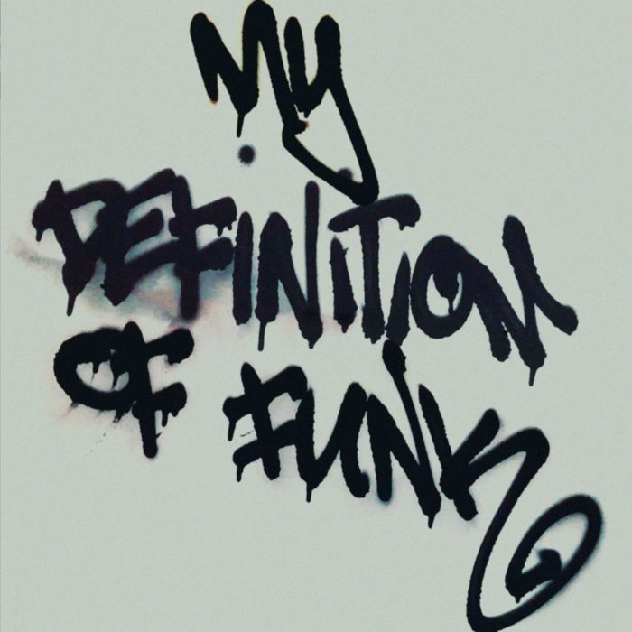 My Definition Of Funk Richard Sen