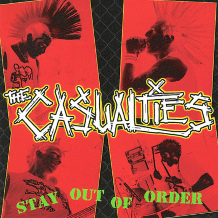 Stay Out of Order | THE CASUALTIES | PUNK CORE RECORDS