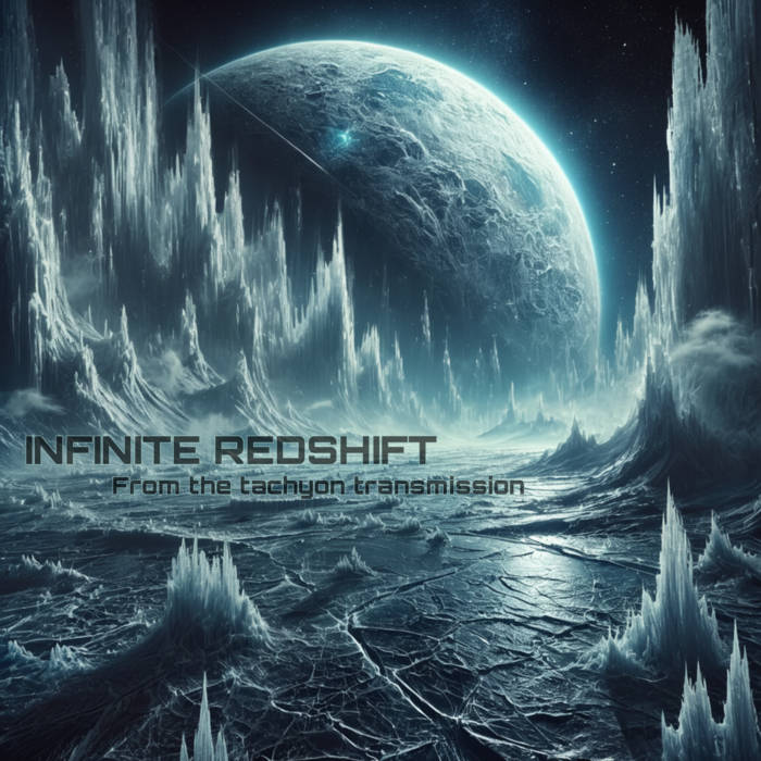 From the tachyon transmission by Infinite Redshift cover art