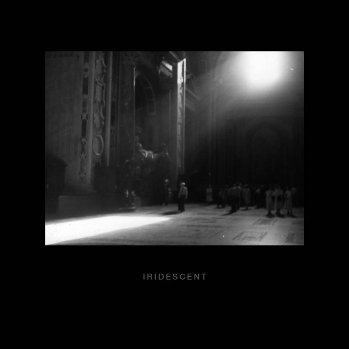 Iridescent Iridescent