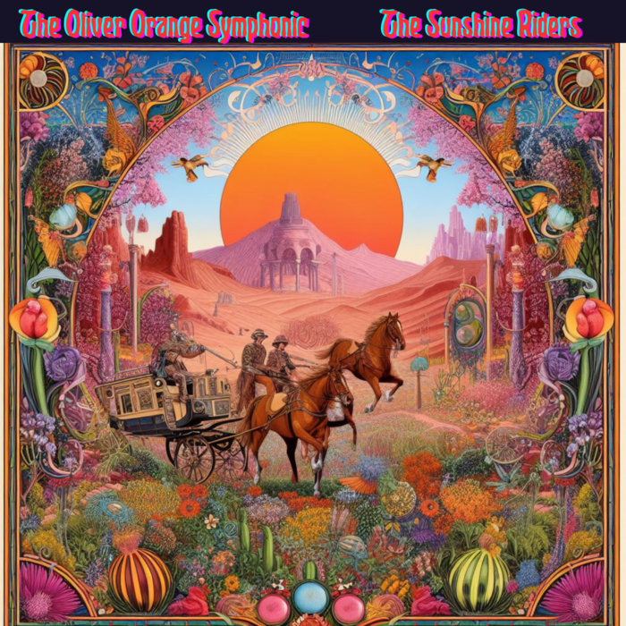Variations: The Sunshine Riders | The Oliver Orange Symphonic