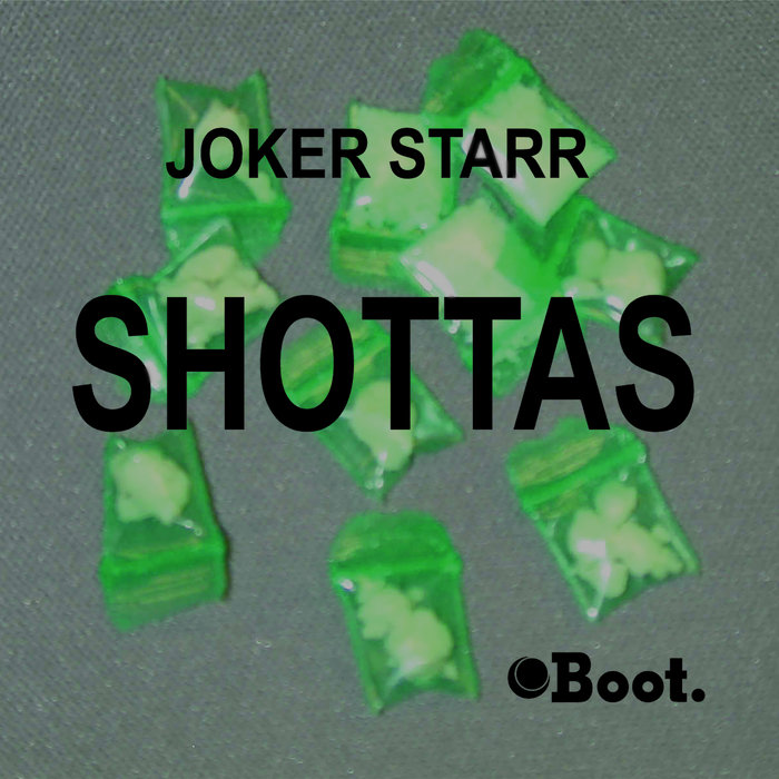 Joker Starr Shottas album cover