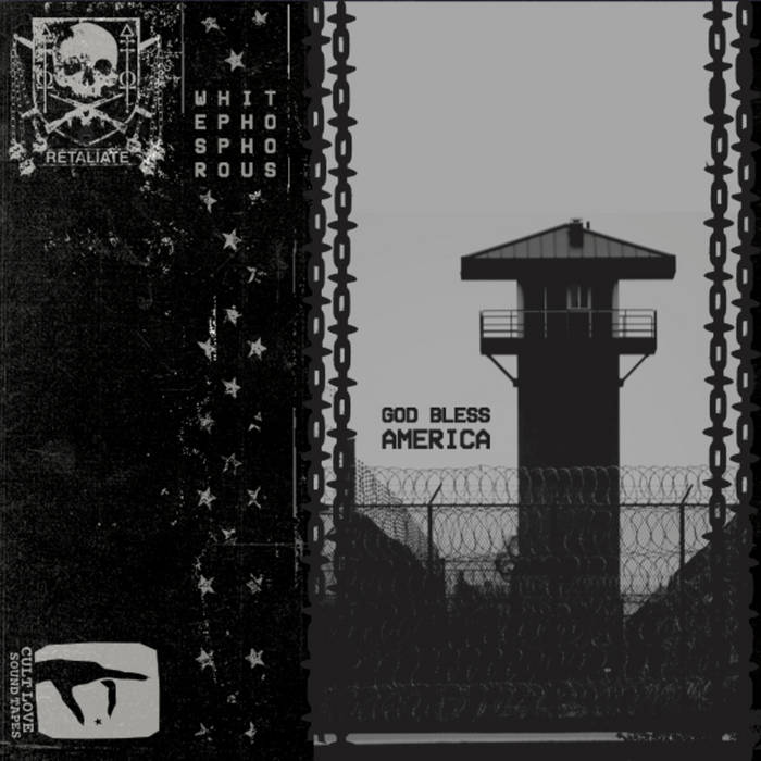 GOD BLESS AMERICA | WHITEPHOSPHOROUS | CULT LOVE SOUND TAPES