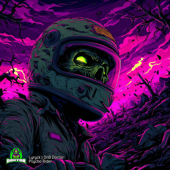 Psycho Rider Lyryck - Psycho Rider | DnB Doctor.
