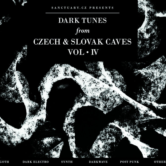 Dark Tunes from Czech and Slovak Caves Vol·IV | Sanctuary.cz