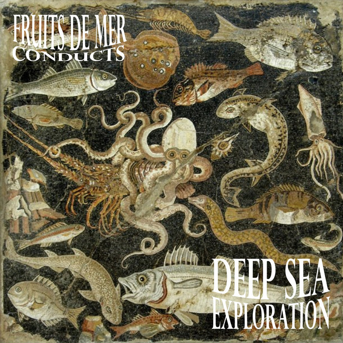 Fruits De Mer Conducts Deep Sea Exploration Various Artists Vision