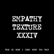 EMPATHY TEXTURE XXXIV [TF01187] [FREE] cover art