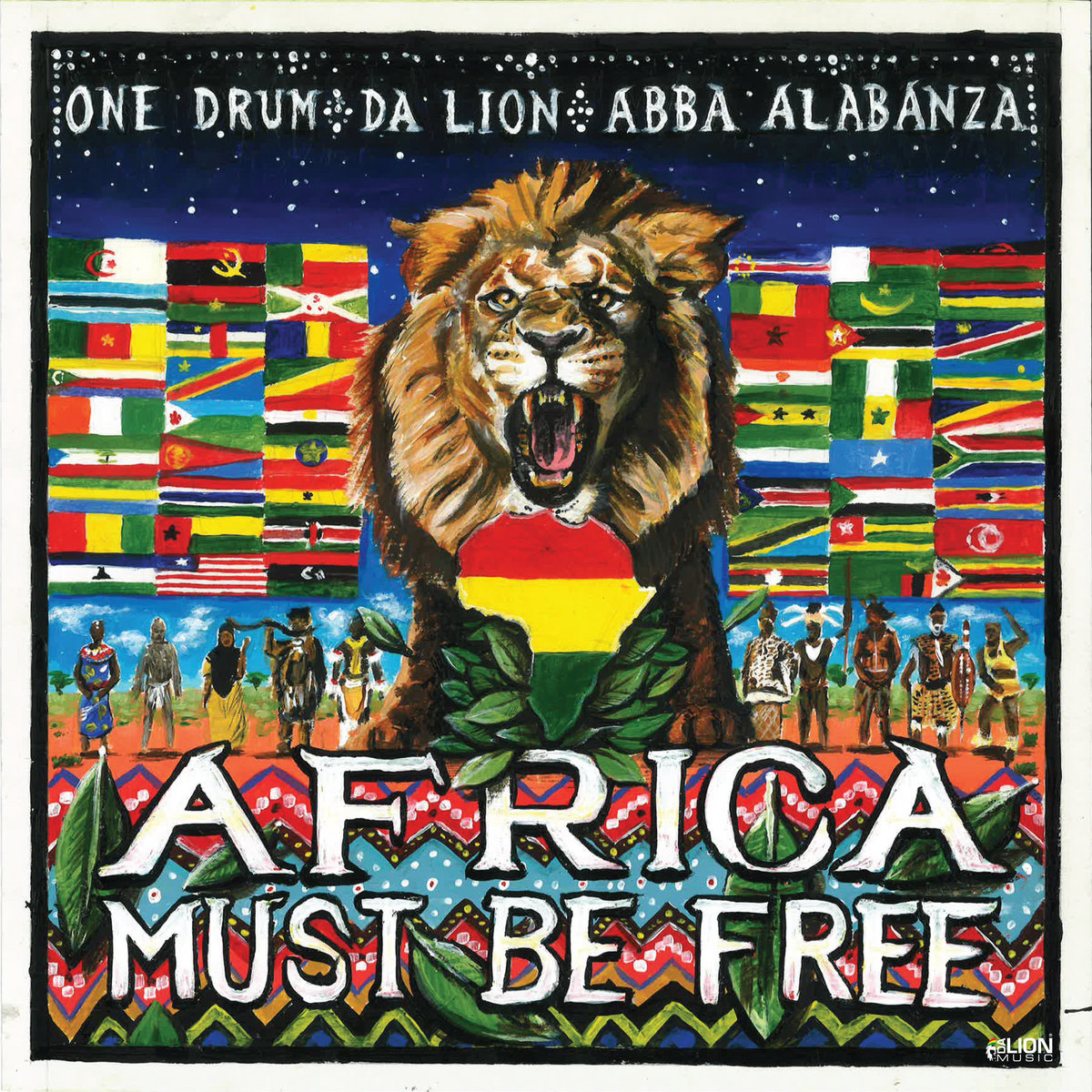 Africa Must Be Free | One Drum, Abba Alabanza, Da Lion | Da Lion Music