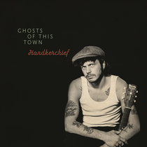 Ghosts Of This Town cover art
