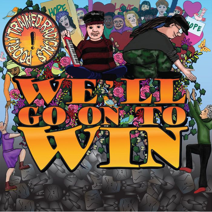 Pochette de WE'LL GO ON TO WIN par POORLY TRAINED RADICALS