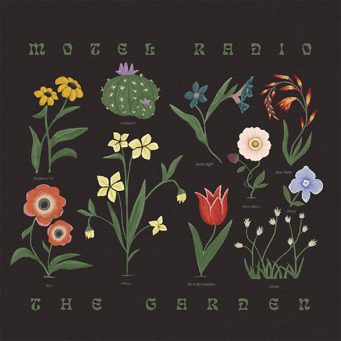 The Garden | Motel Radio