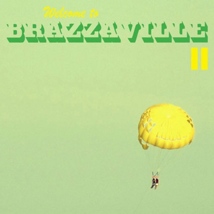 The Clouds In Camarillo (W/ Minerva) | BRAZZAVILLE