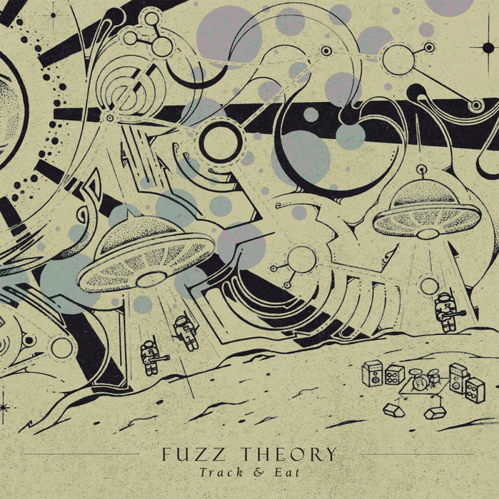 Track & Eat | Fuzz Theory