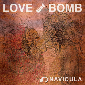 Love Bomb | Navicula, released by Volcom Entertainment Indonesia