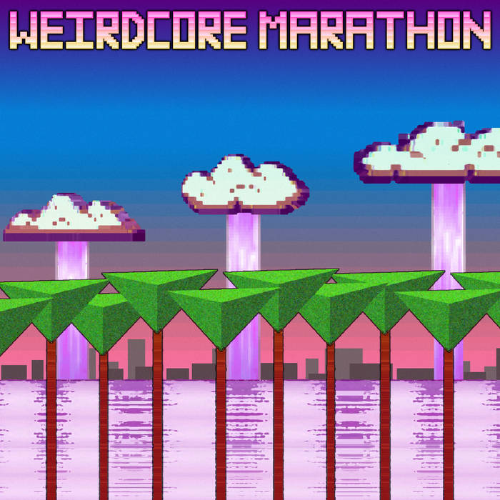 Weirdcore Marathon by Wilhelm Lyons (Album): Reviews, Ratings