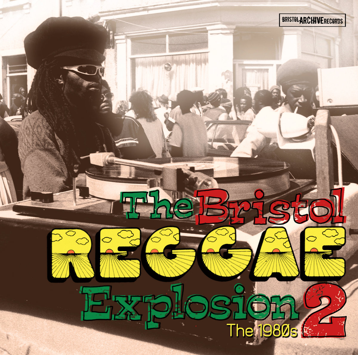 The Bristol Reggae Explosion 2 'The 80's' | Various Artists