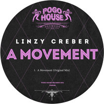 LINZY CREBER - A Movement [PHR328] cover art