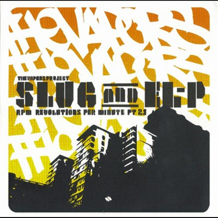 Project Slug The Vapors Project | Slug