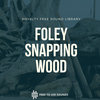 Free Foley Sound Effects Library | Breaking Wood Kicking Glass