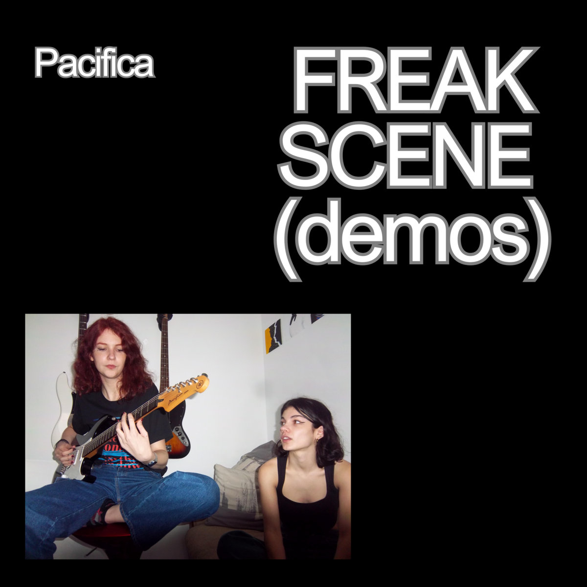 Freak Scene (demos) | Pacifica