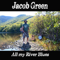 All my River Blues - Single cover art