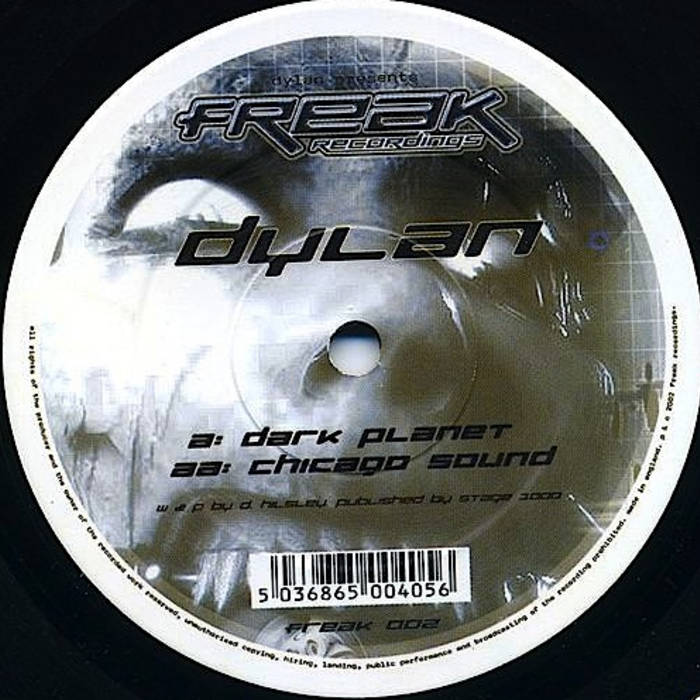 DYLAN (FREAK002) | . | FREAK RECORDINGS
