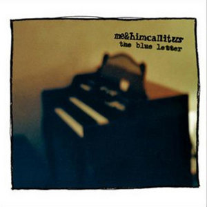 The Blue Letter — Split DigitalThe Blue Letter & MeAndHimCallItUs