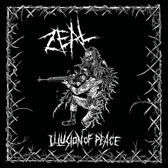 ILLUSION OF PEACE | ZEAL | Broken Skull Records