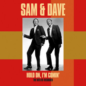 Album artwork for Hold On, I'm Comin' (The Hits Re-Recorded)