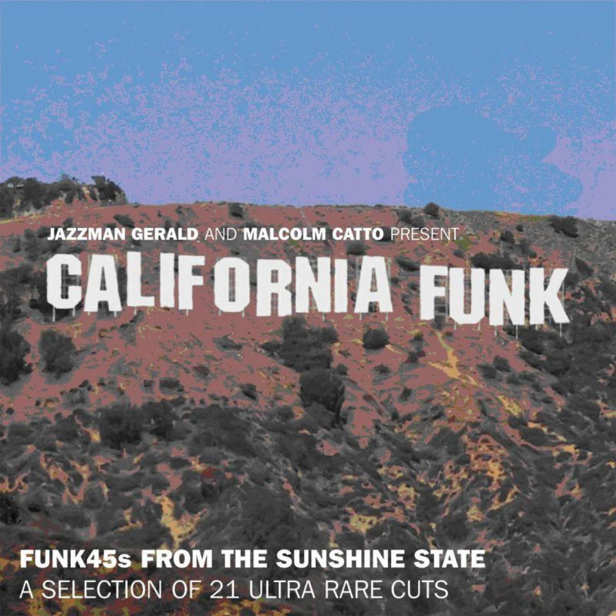 California Funk Funk 45s From The Golden State Various Artists