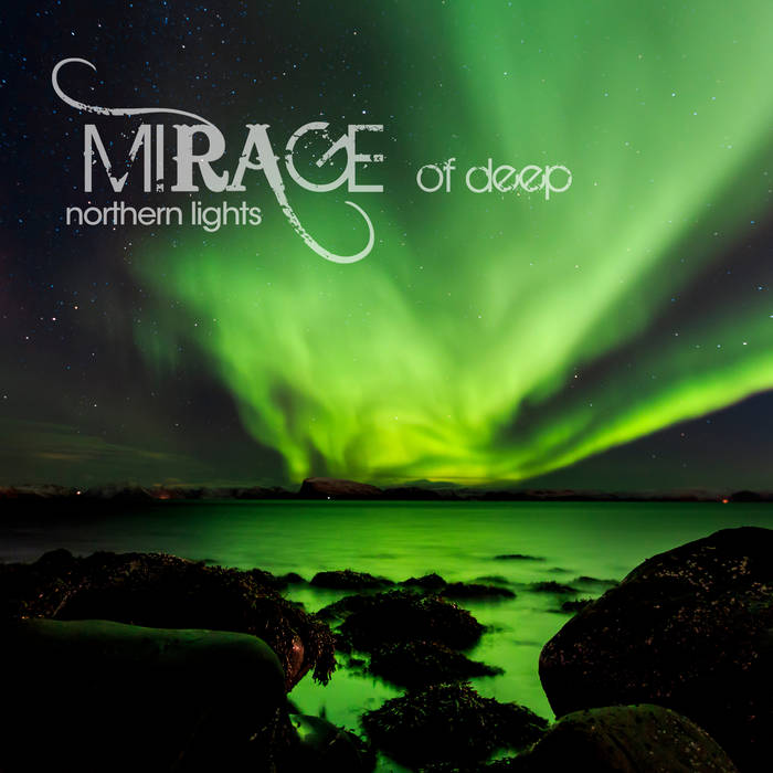 Northern Lights | Mirage Of Deep | Lemongrassmusic