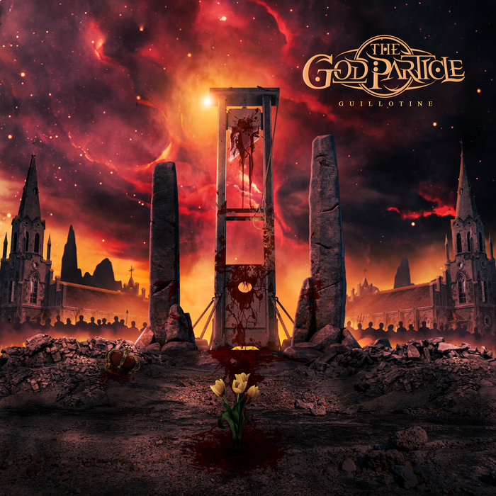 Guillotine Feat Chris Clancy Dan Sugarman The God Particle